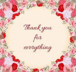 Beautiful flowers Thank